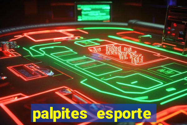 palpites esporte net jogos de hoje